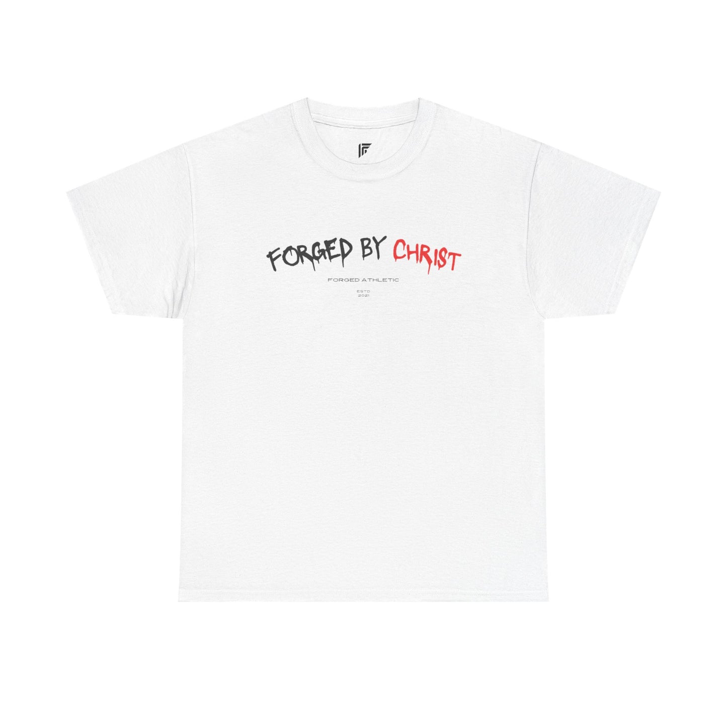 Copy of Forged By Christ - Short Sleeve Tee