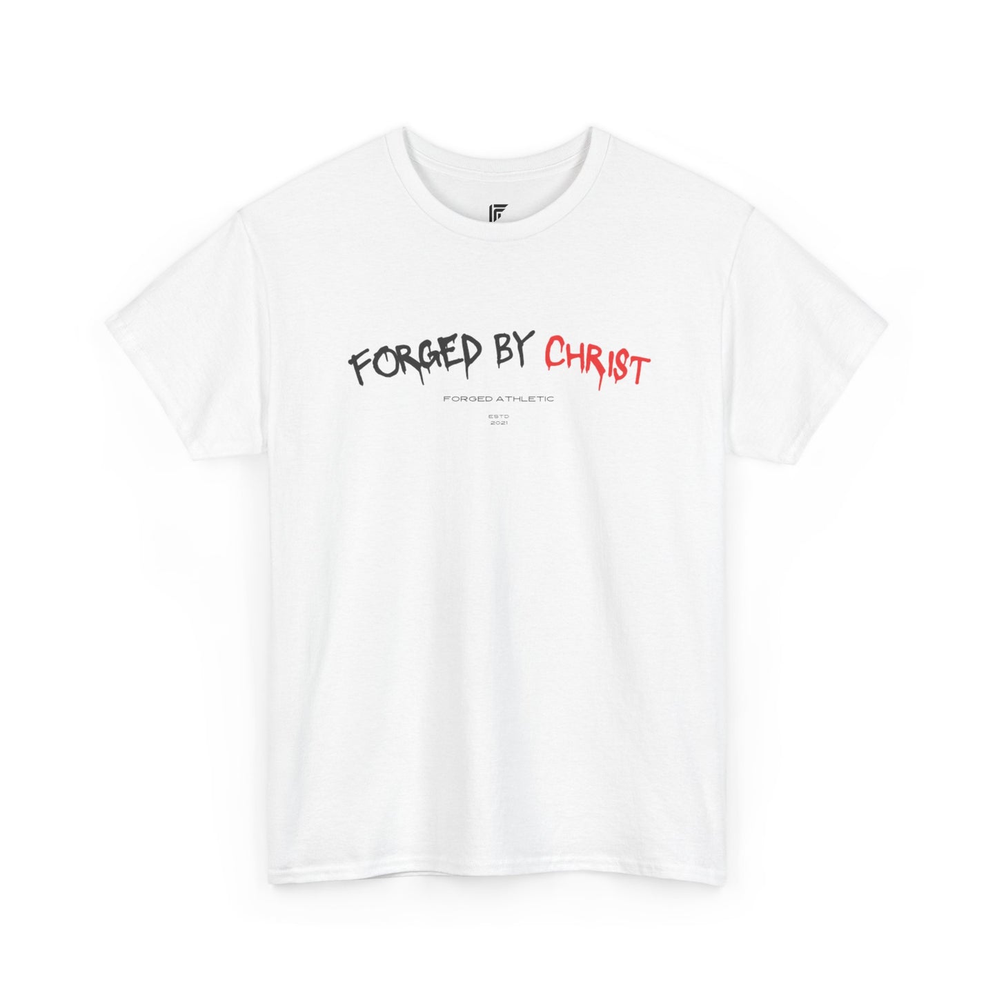 Copy of Forged By Christ - Short Sleeve Tee